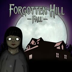 Forgotten Hill: Fall